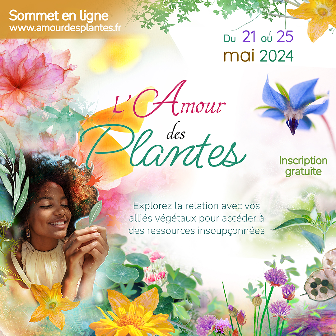 Sommet l'Amour des plantes mai 2024